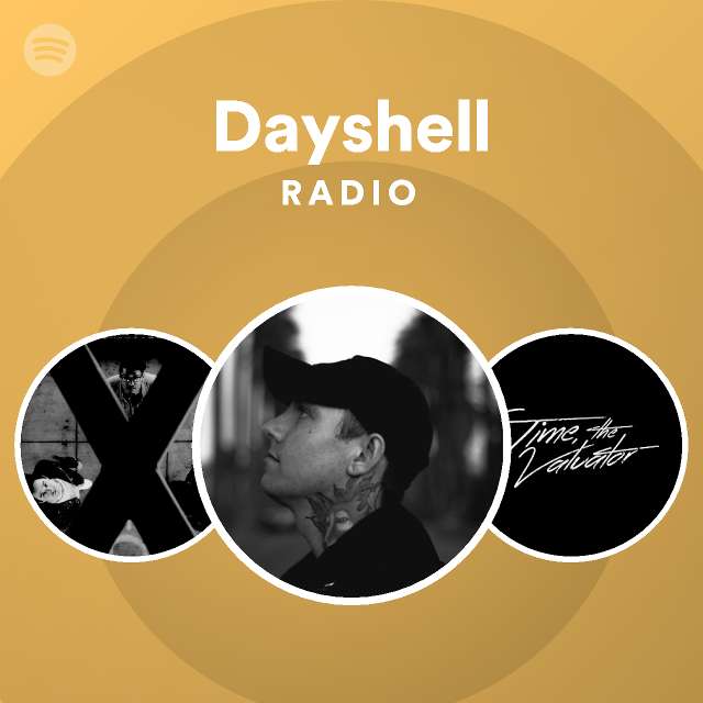 Dayshell | Spotify