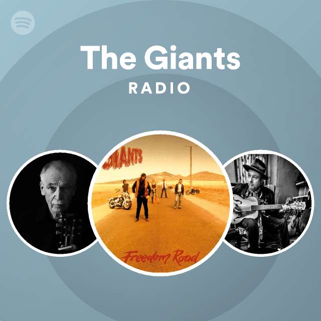The Giants Radio playlist by Spotify Spotify
