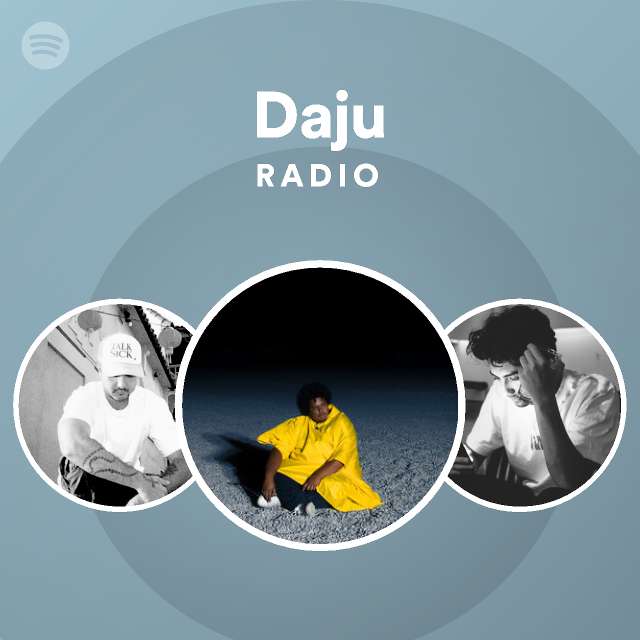 Daju | Spotify