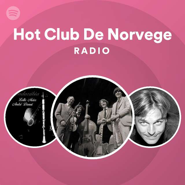 Hot Club De Norvege Radio on Spotify