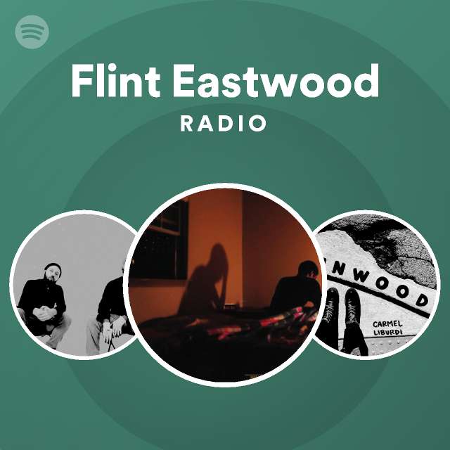 Flint Eastwood Spotify