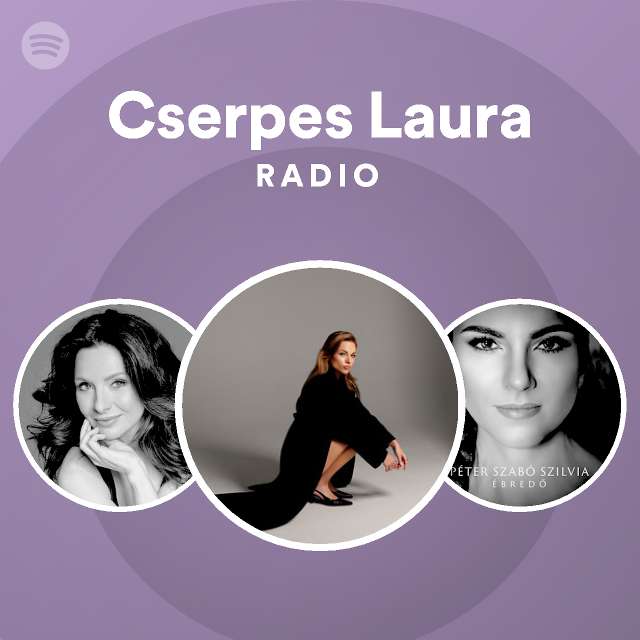 Cserpes Laura Spotify