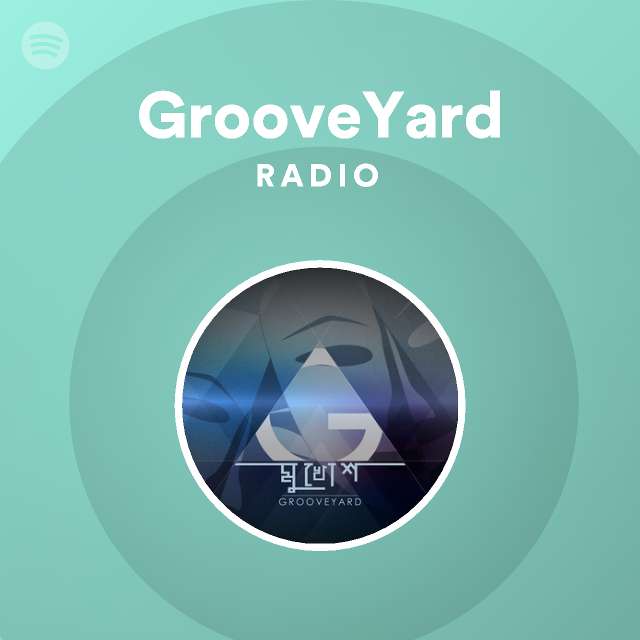 GrooveYard on Spotify