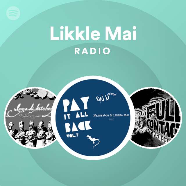 Likkle Mai Radio Spotify Playlist