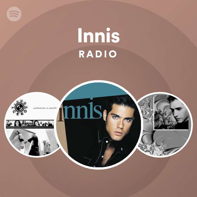 Innis Radio - playlist by Spotify | Spotify