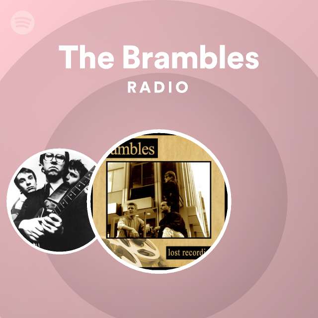 The Brambles Spotify