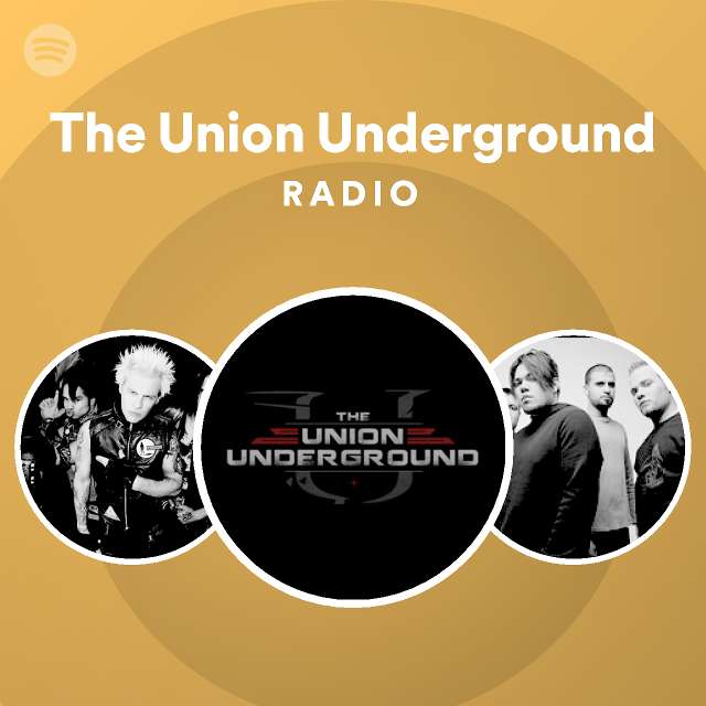 The Union Underground Spotify