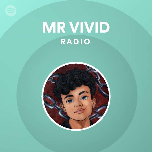 MR VIVID Radio on Spotify