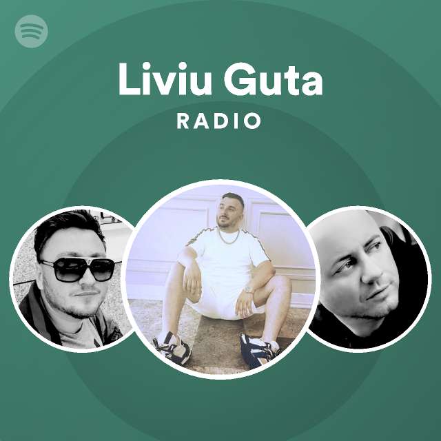 Sloppy They are stall Liviu Guta Radio | Spotify Playlist