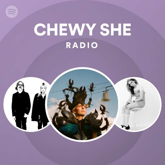 Chewy Radio - playlist by Spotify