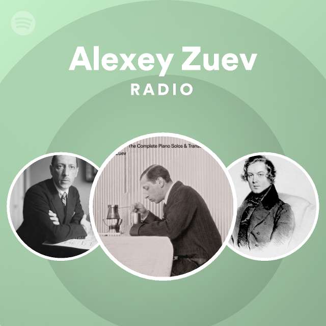Alexey Zuev Radio | Spotify Playlist