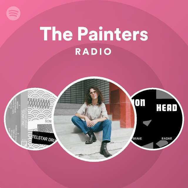 The Painters Radio - playlist by Spotify | Spotify