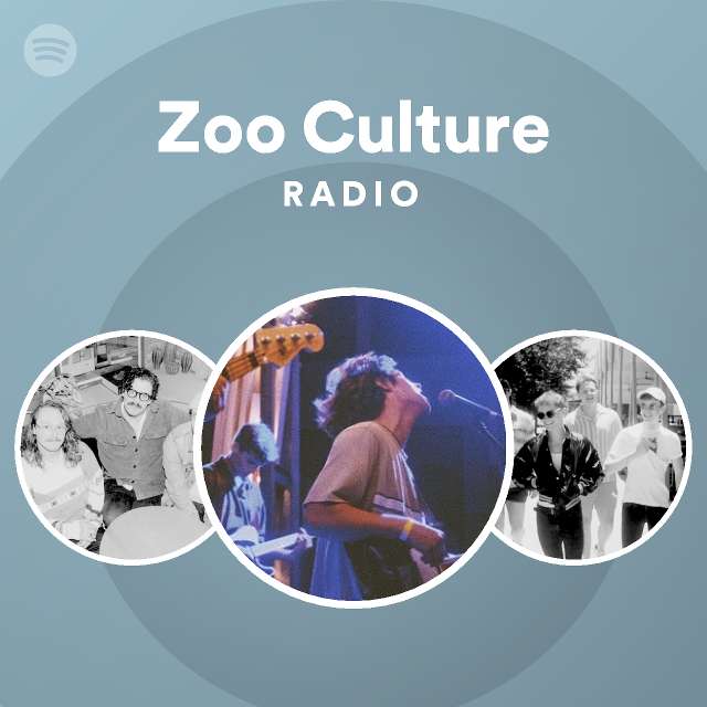 Zoo Culture Spotify