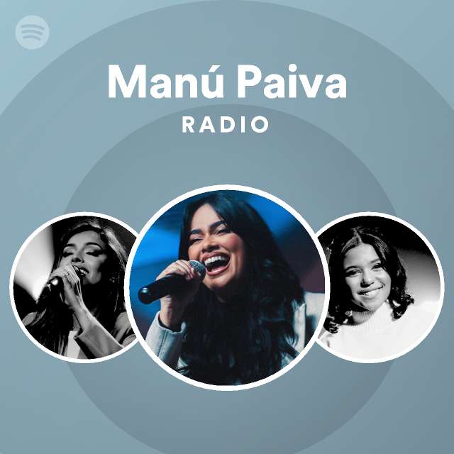 Manú Paiva Mix - playlist by Spotify