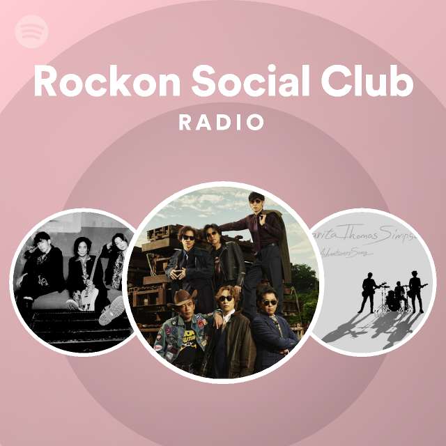 Rockon Social Club | Spotify