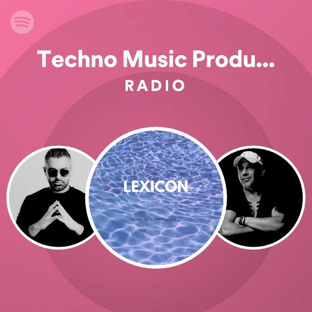 Techno Music Production Radio - playlist by Spotify | Spotify