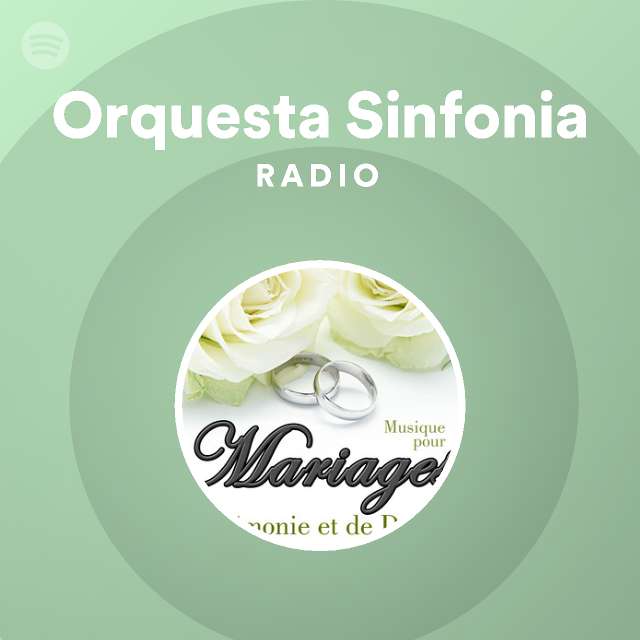 Orquesta Sinfonia Radio - playlist by Spotify | Spotify