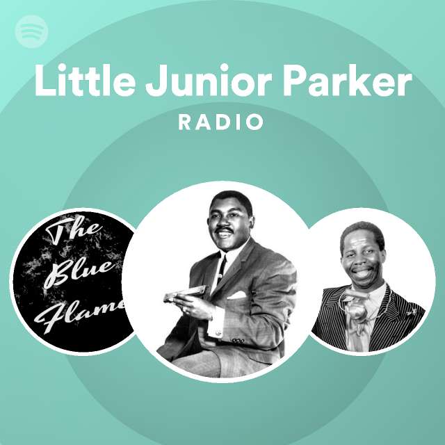 Little Junior Parker | Spotify