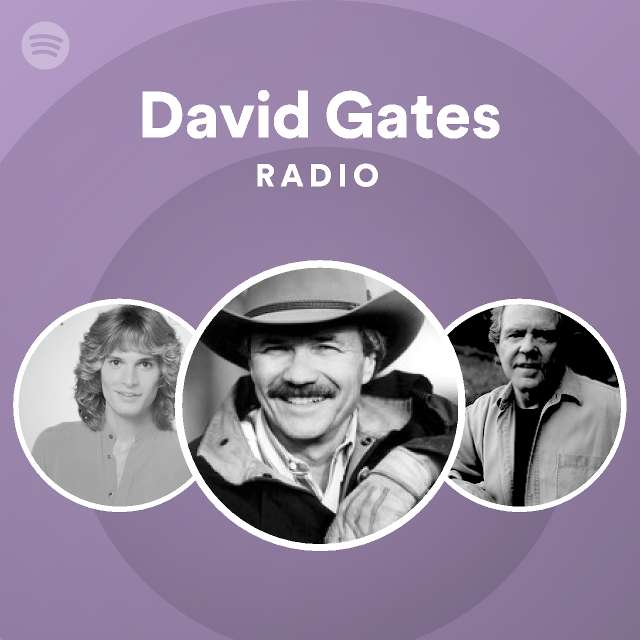 David Gates Spotify