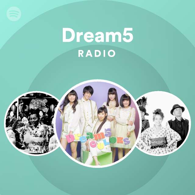 Dream5 Spotify