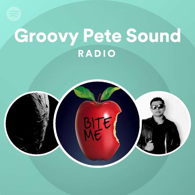 Groovy Pete Sound Radio Spotify Playlist