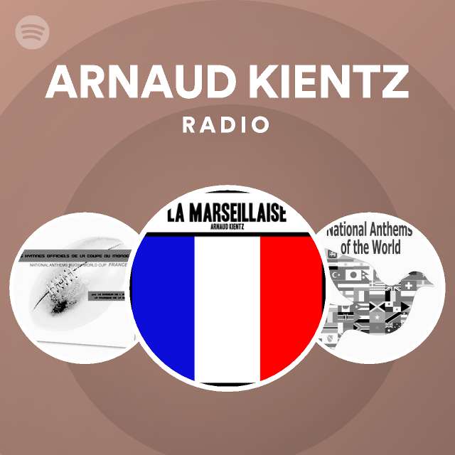 Arnaud Kientz Radio Spotify Playlist
