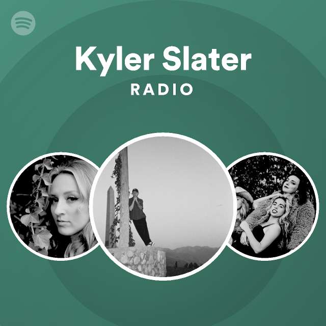 Kyler Slater Spotify