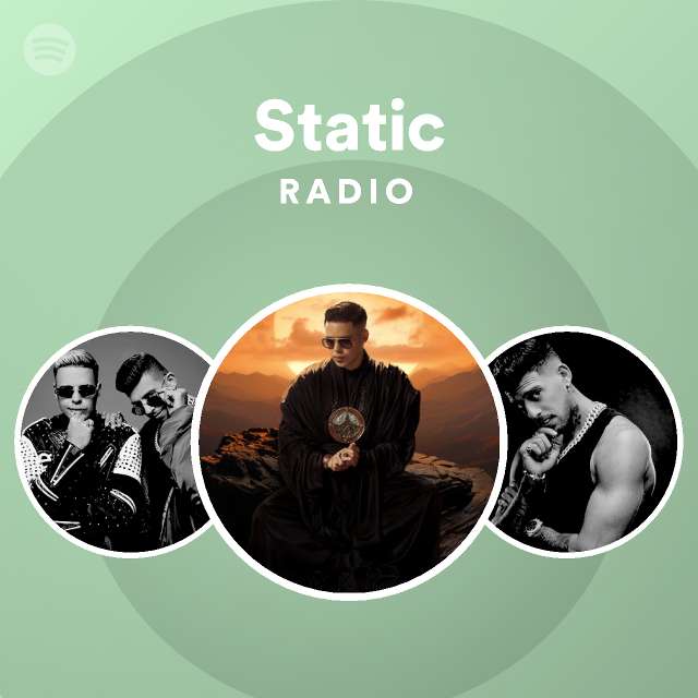 Static Radio - playlist by Spotify | Spotify