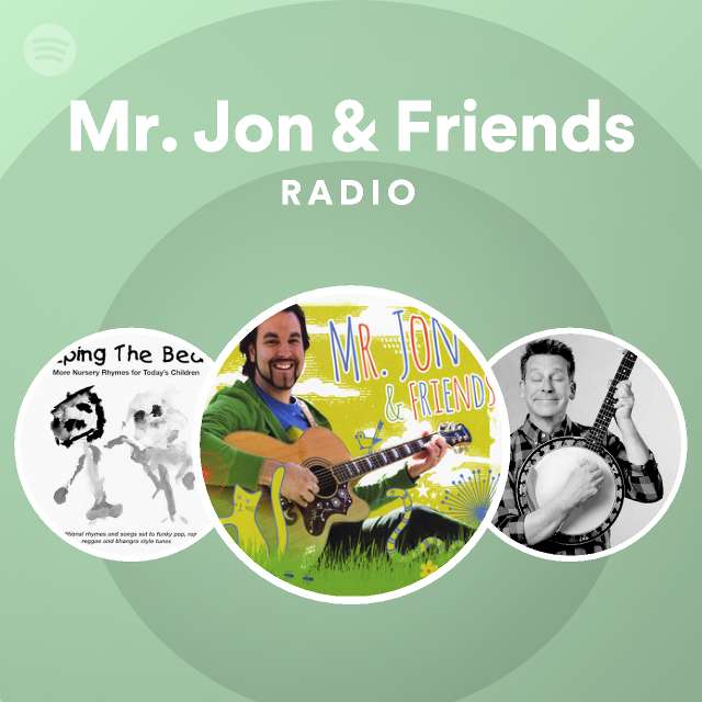 Mr Jon And Friends Spotify