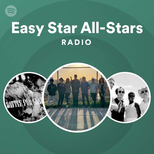 Easy Star AllStars Spotify Listen Free
