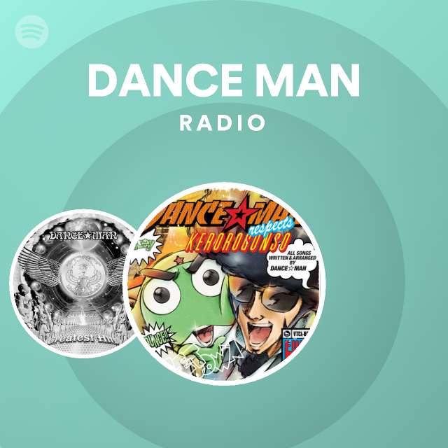 DANCE MAN | Spotify