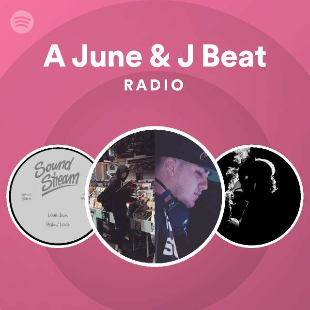 A June J Beat Spotify