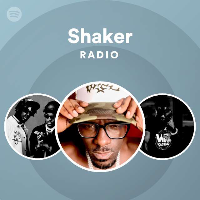 Shaker Radio Spotify Playlist