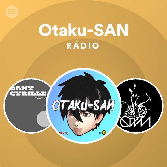 Otaku-San