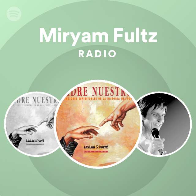 Miryam Fultz Radio - playlist by Spotify | Spotify