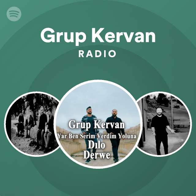 Grup Kervan Radio | Spotify Playlist
