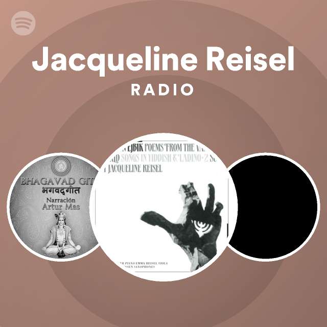 Jacqueline Reisel Radio - playlist by Spotify | Spotify