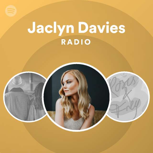 Jaclyn Davies | Spotify