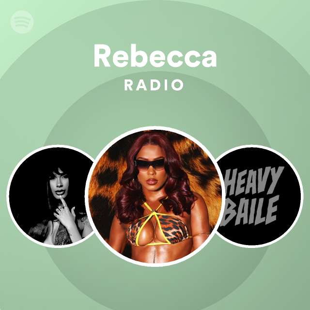 Rebecca Spotify