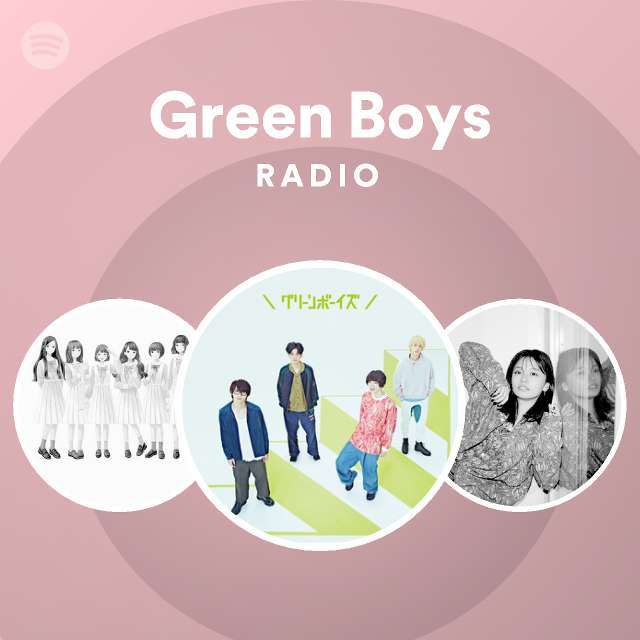 Green Boys Spotify Listen Free