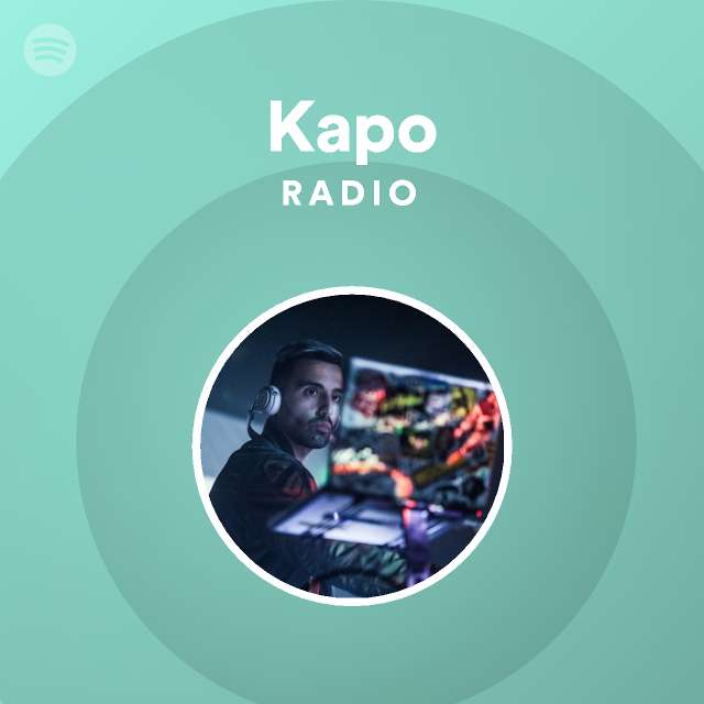 Kapo  Spotify