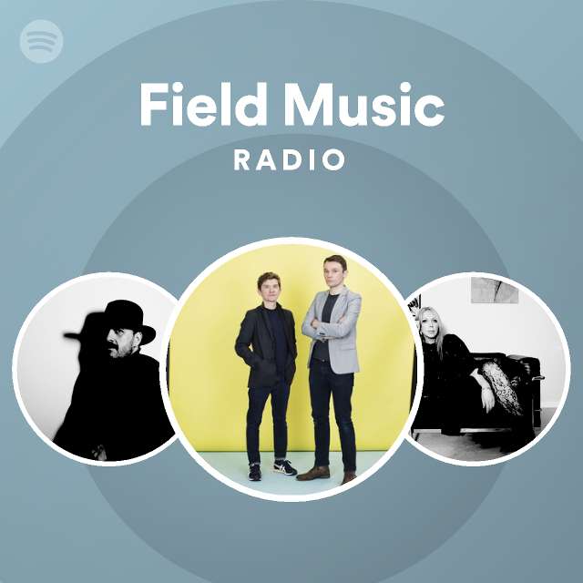 Field Music Spotify