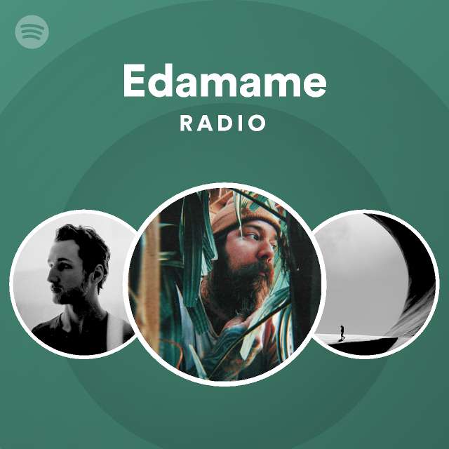 Edamame Spotify