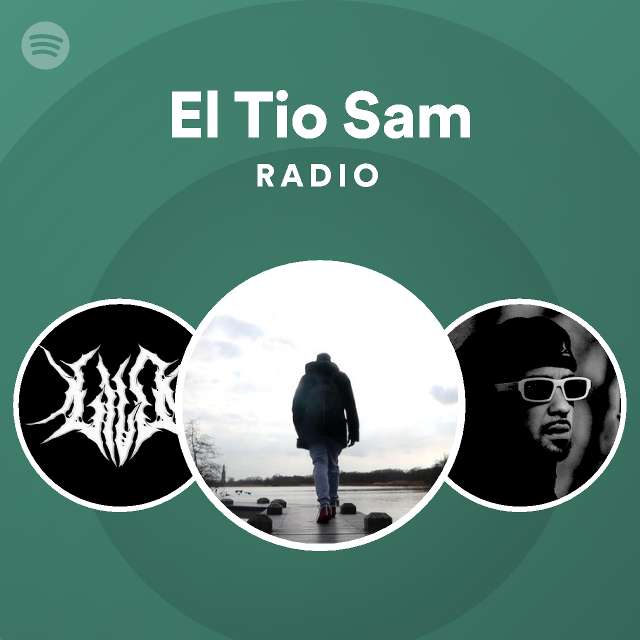 El Tio Sam | Spotify