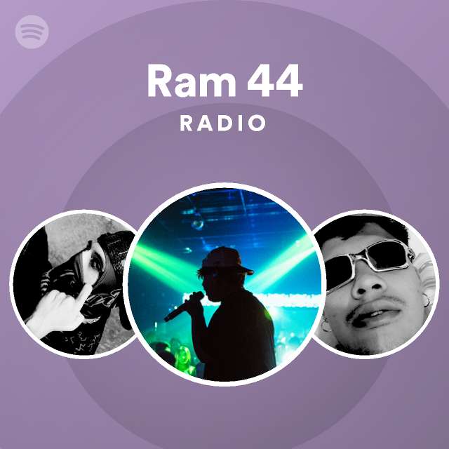 Ram 44 Radio Spotify Playlist