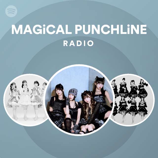Magical Punchline Radio Spotify Playlist