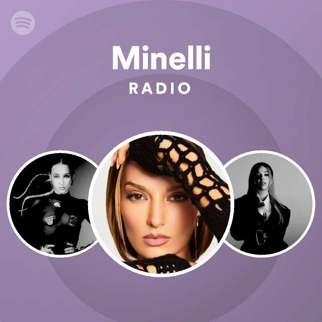 Minelli | Spotify