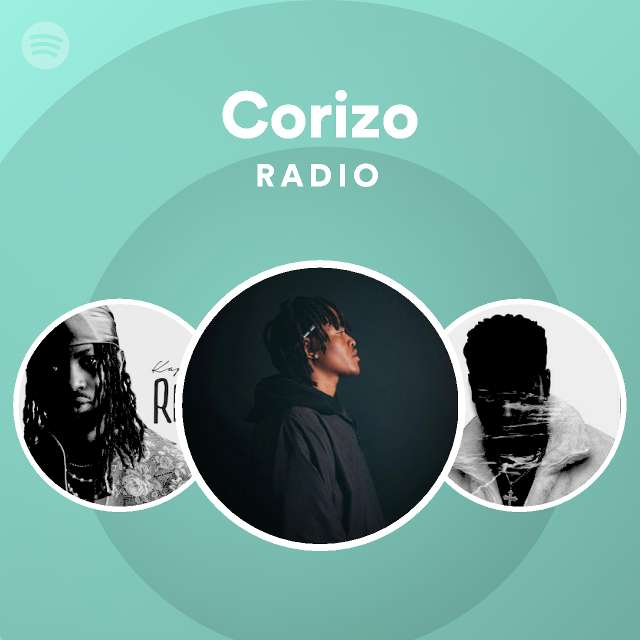 Corizo Radio playlist by Spotify Spotify