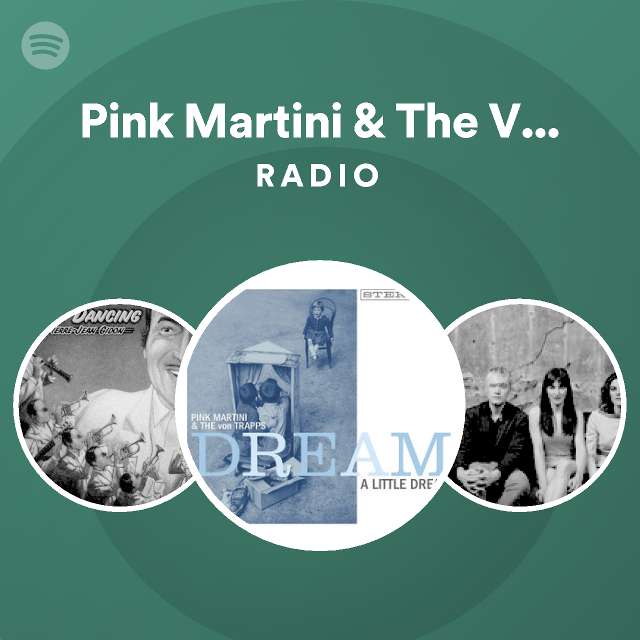Nueve bandera nacional Notorio Pink Martini & The Von Trapps | Spotify