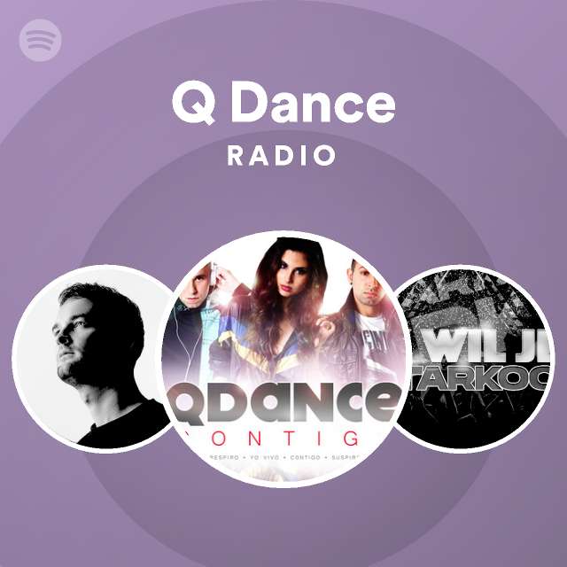 beskyttelse Auto Poesi Q Dance Radio - playlist by Spotify | Spotify
